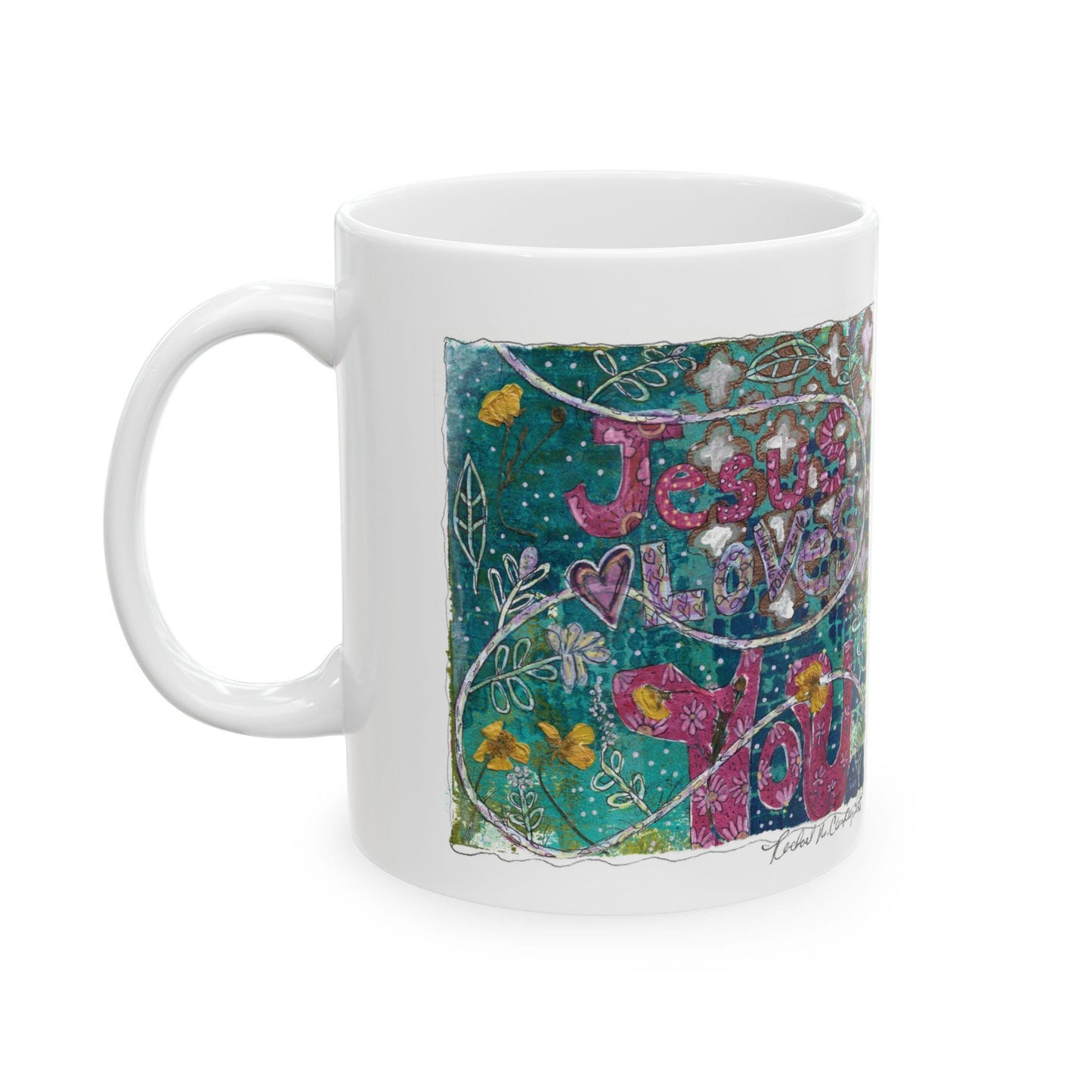 Religious Ceramic Mug, Jesus Love You, Boho Floral Design, Whimsical and Uplifting, 11oz, 15oz, Gift for Christian, Inspirational Tea Cup,